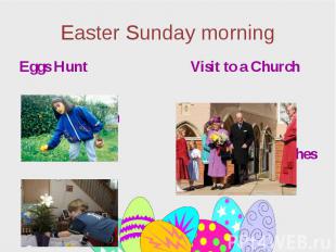 Easter Sunday morning Eggs Hunt