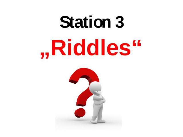 „Riddles“ „Riddles“