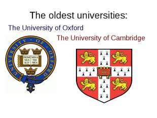 The University of Oxford The University of Oxford The University of Cambridge