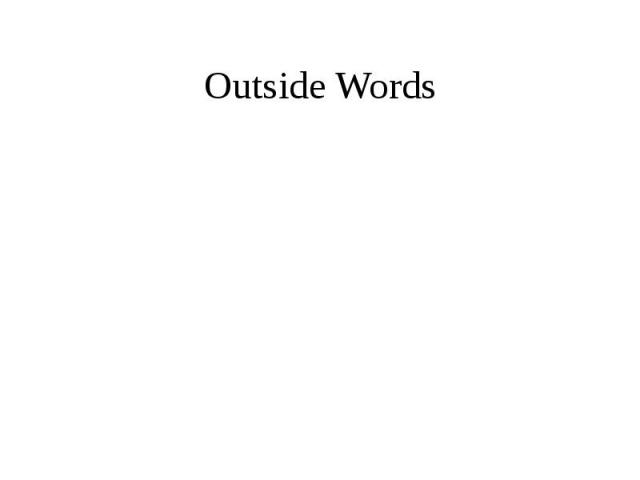 Outside Words