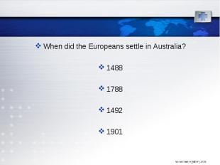 When did the Europeans settle in Australia? When did the Europeans settle in Aus