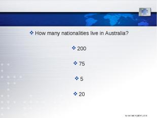 How many nationalities live in Australia? How many nationalities live in Austral