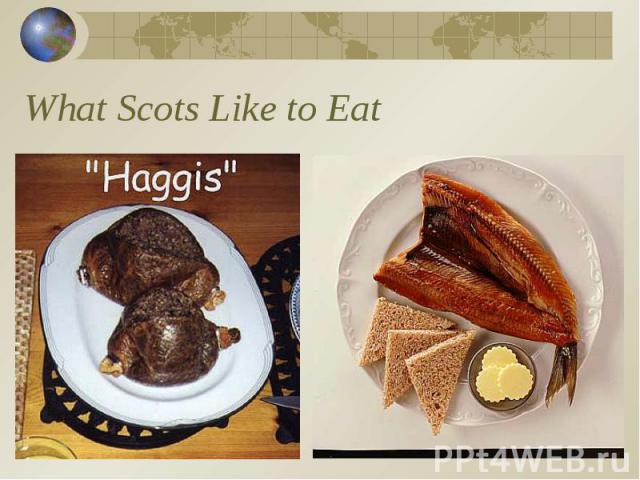 What Scots Like to Eat