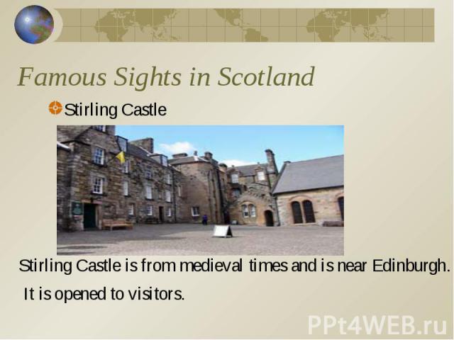 Famous Sights in Scotland Stirling Castle