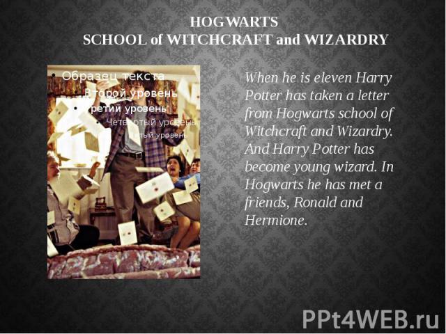HOGWARTS SCHOOL of WITCHCRAFT and WIZARDRY