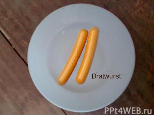 Bratwurst Bratwurst