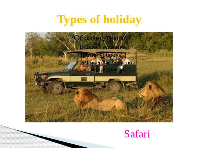 Types of holiday