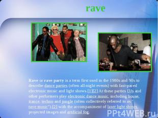 rave