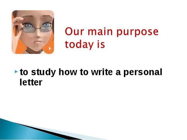 to study how to write a personal letter to study how to write a personal letter