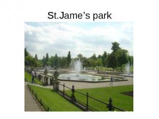 St.Jame’s park