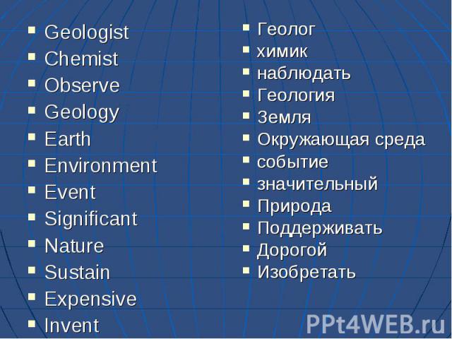 Geologist Geologist Chemist Observe Geology Earth Environment Event Significant Nature Sustain Expensive Invent