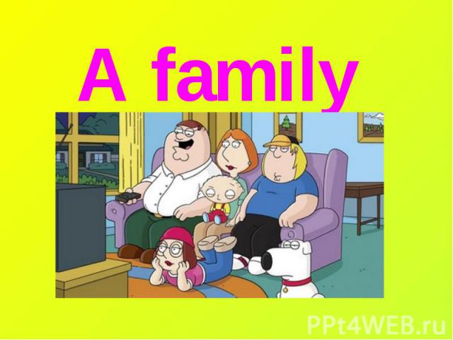 A family