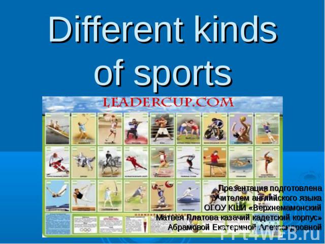 Different kinds of sports