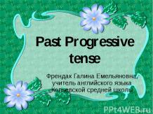 Past Progressive tense