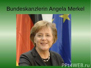 Bundeskanzlerin Angela Merkel