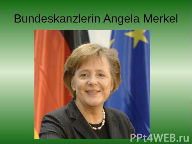 Bundeskanzlerin Angela Merkel