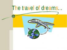 The travel of dreams