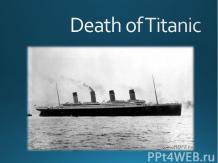 Death of Titanic (Гибель Титаника)