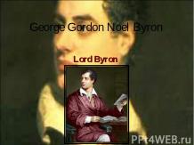 George Gordon Noel Byron (Джордж Гордон Байрон)