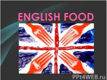 English Food (Еда в Британии)