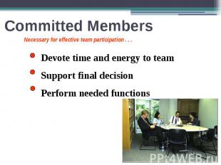 Committed Members