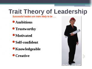 Trait Theory of Leadership