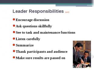 Leader Responsibilities (con’t)