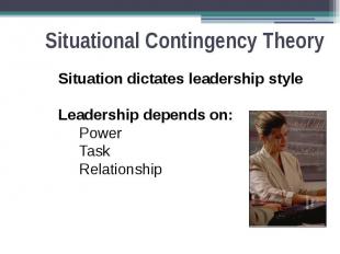 Situational Contingency Theory