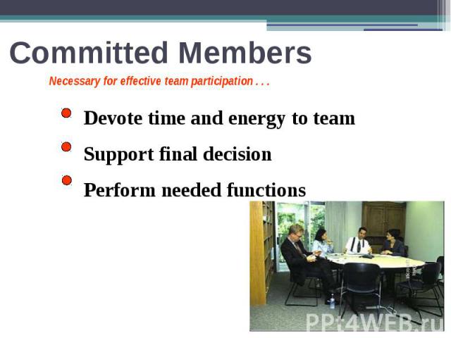 Committed Members