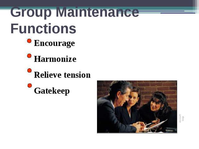 Group Maintenance Functions