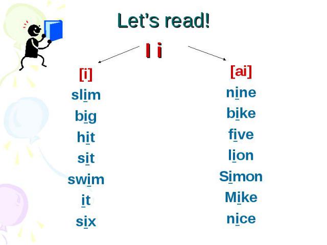 Let’s read! [i] slim big hit sit swim it six