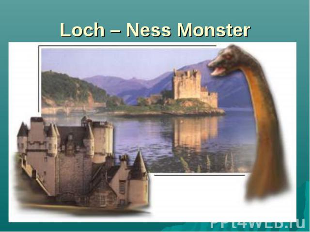 Loch – Ness Monster