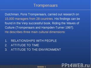 Dutchman, Fons Trompenaars, carried out research on Dutchman, Fons Trompenaars,
