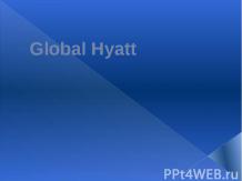 сервисные технологии в Global Hyatt