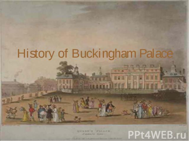 History of Buckingham Palace