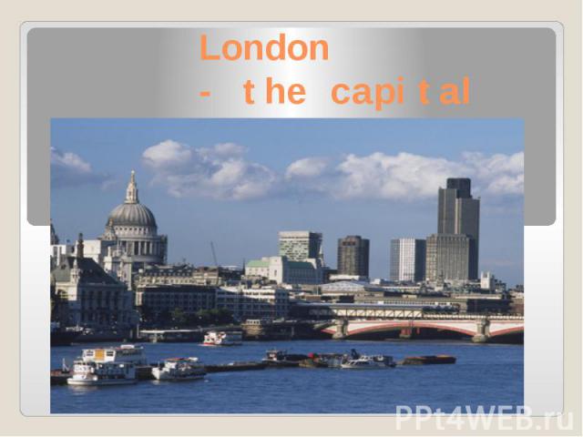 London - the capital