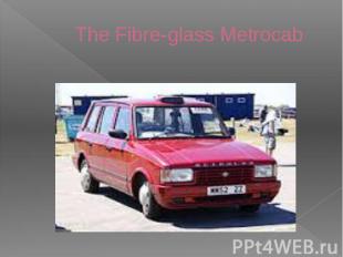 The Fibre-glass Metrocab