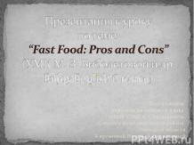 Fast Food - Pros and Cons