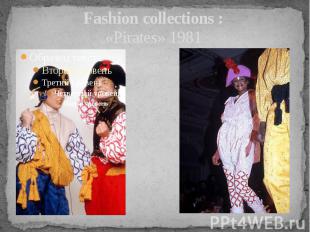 Fashion collections : «Pirates» 1981