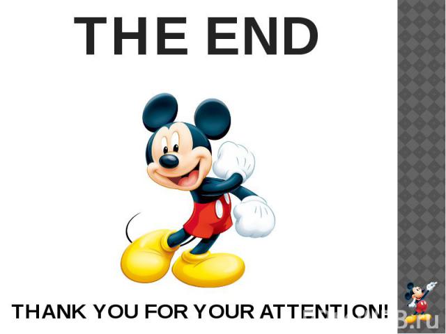 THE END THANK YOU FOR YOUR ATTENTION!