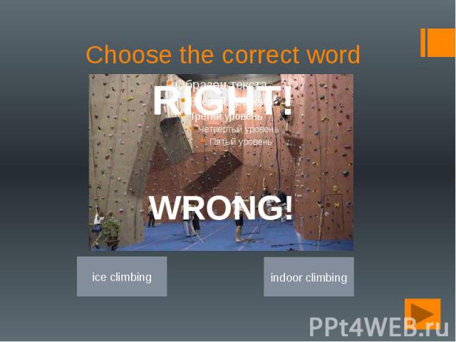Choose the correct word