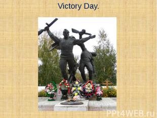 Victory Day.