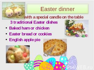 3 traditional Easter dishes 3 traditional Easter dishes Baked ham or chicken Eas
