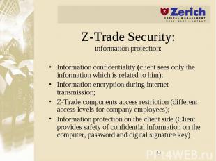 Z-Trade Security: information protection: Information confidentiality (client se