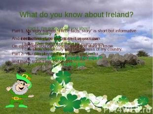 What do you know about Ireland?