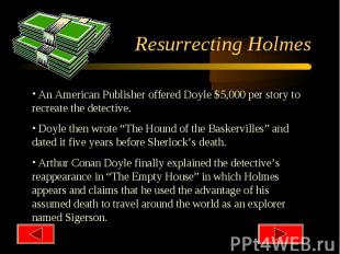 Resurrecting Holmes