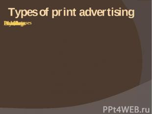 Types of print advertising