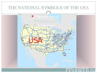 THE NATIONAL SYMBOLS OF THE USA
