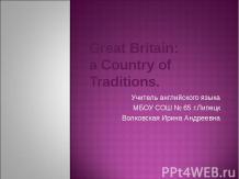 Great Britain a Country of Traditions