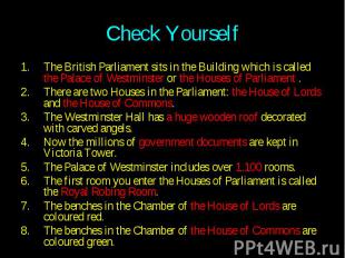 Check Yourself The British Parliament sits in the Building which is called the P